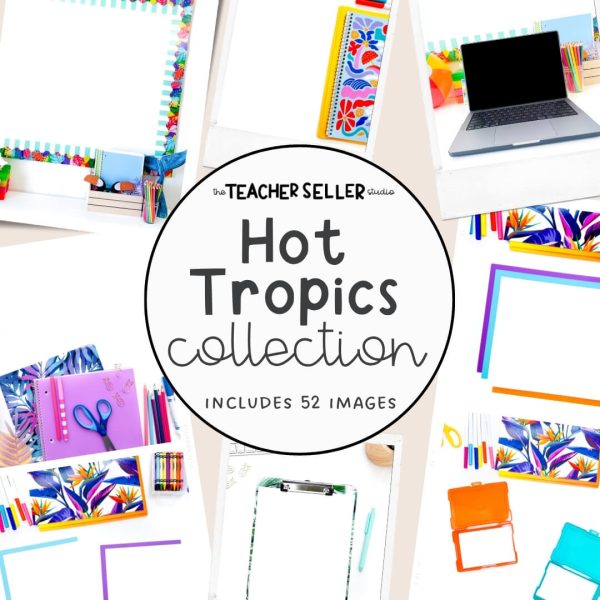 Hot Tropics Collection Mockup Images for Teacher Sellers
