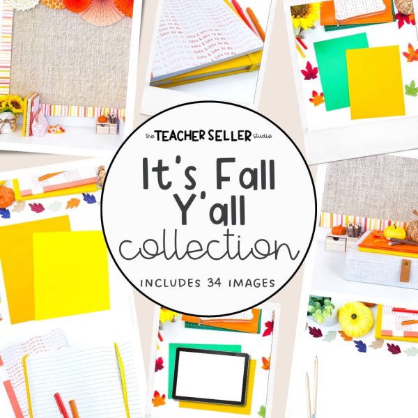 It’s Fall Y’all Collection Mockup and Stock Images for Teacher Sellers