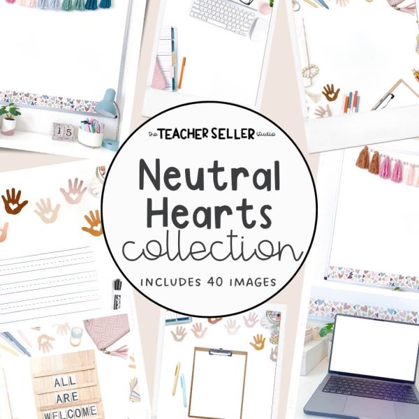 Neutral Hearts Collection Mockup and Stock Images for Teacher Sellers