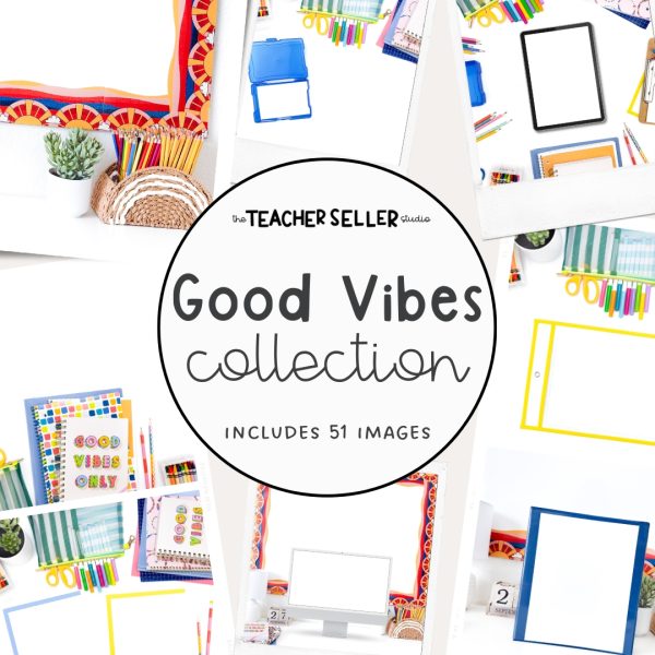 Good Vibes Collection Mockup Images for Teacher Sellers